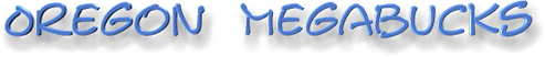 Oregon Megabucks lottery game
